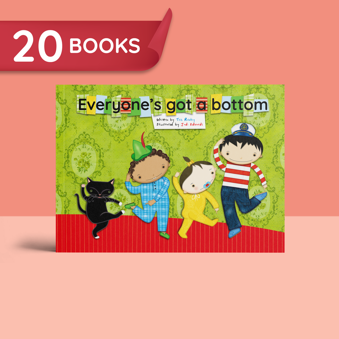 Everyone's Got a Bottom (20 Books) - 30% Discount